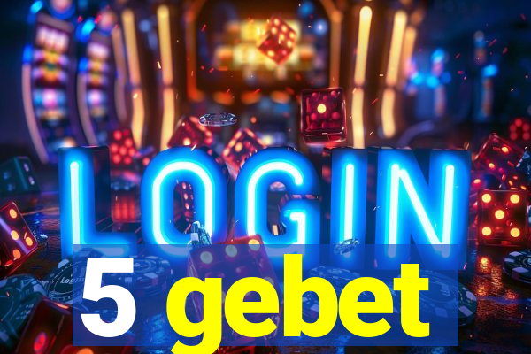 5 gebet